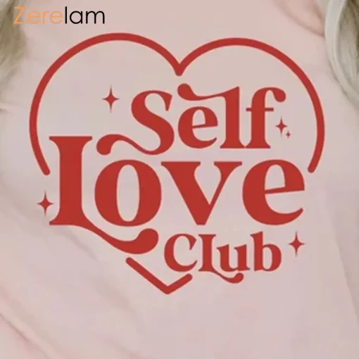 Self Love Club Self Love Club Shirt