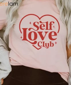 Self Love Club Self Love Club Shirt