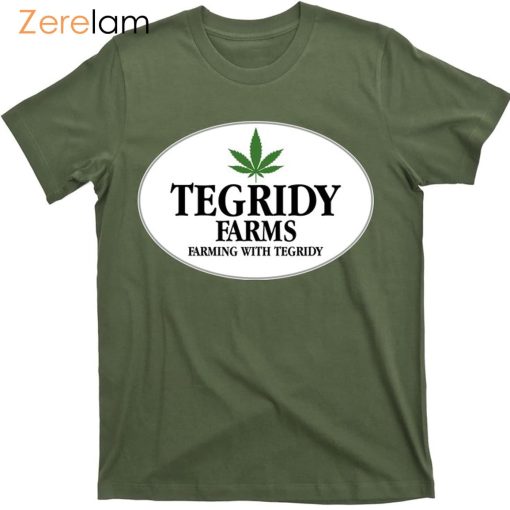 Tegridy Farms FarMing With Tegridy Shirt