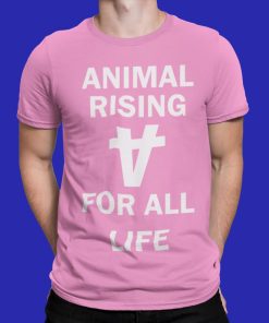 Animal Rising For All Life Shirt 1