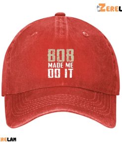 Bob Made Me Do It Hat 3