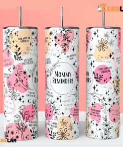 Boho Pink Mommy Reminders Mother’s Day Skinny Tumbler