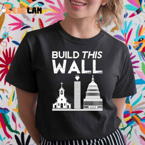 Build This Wall Retro Shirt