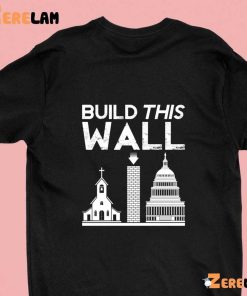 Build This Wall Retro Shirt 3