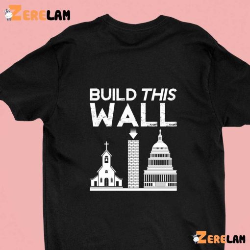 Build This Wall Retro Shirt