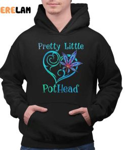Cannabis Pretty Little Pothead Shirt 2 1
