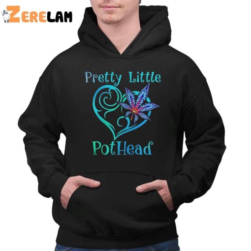 Cannabis Pretty Little Pothead Shirt