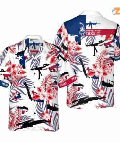 Come And Take It Texas Gun Hawaiian shirt