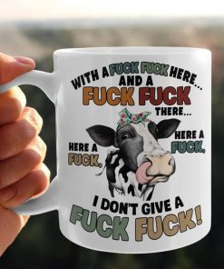 Cow I Dont Give A Fuck Fuck Funny Mug 3