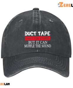 DUCT TAPE It Can’T Fix Stupid But It Can Muffle The Sound Funny Hat