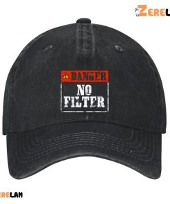 Danger No Filter Hat 1