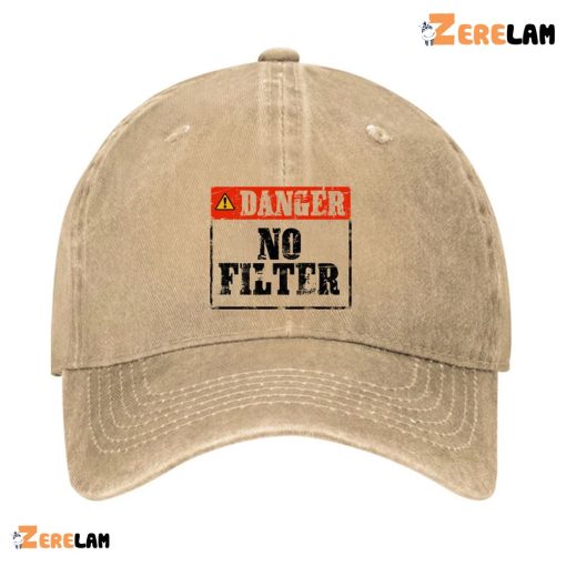 Danger No Filter Hat