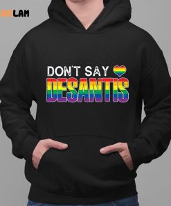 DonT Say Desantis LBGT Shirt 2 1