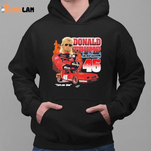 Donald Trump 45 Teflon Don Race Car Shirt