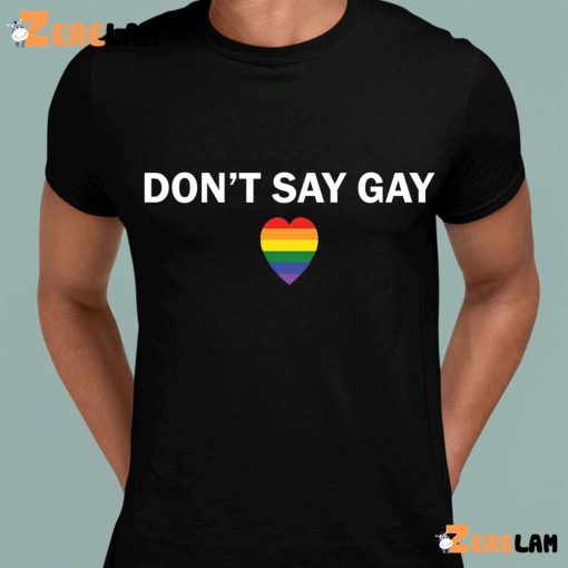 Don’t Say Gay LGBT Shirt