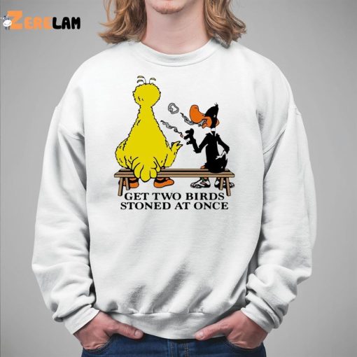 Duck Get Two Birds Stoned At Once Shirt