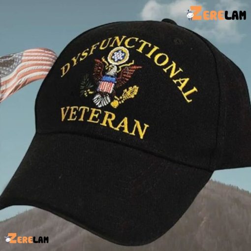 Dysfunctional Veteran Hat