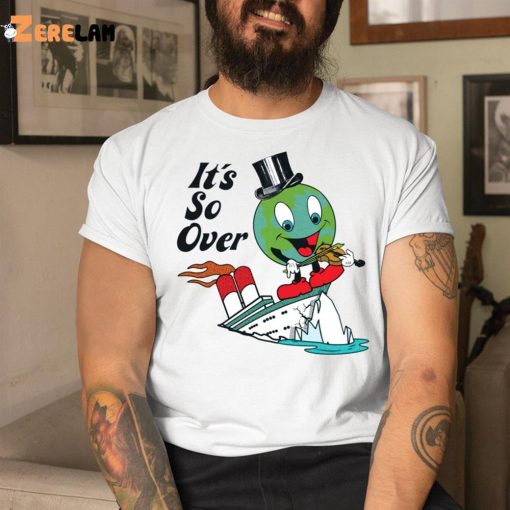 Earth It’s So Over Shirt