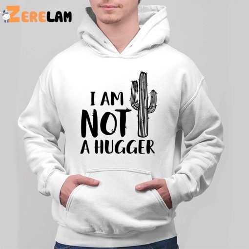 Cactus I Am Not A Hugger Women Shirt