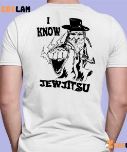 I Know Jew Jitsu Attack Shirt 7 1