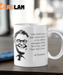I Like Ted Cruz Ai Franken Mug