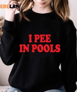 I Pee In Pools Funny TShirt