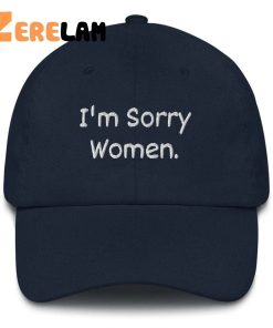 Im Sorry Women Hat 2