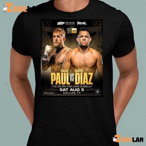 Jake Paul vs Nate Diaz boxing Fight date shirt