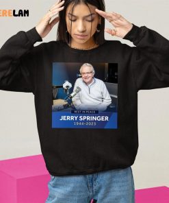 Jerry Springer Rest In Peace RIP 1944-2023 Shirt
