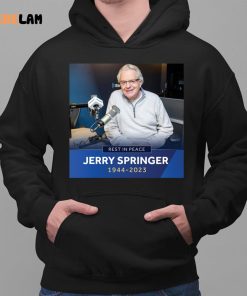 Jerry Springer Rest In Peace RIP 1944 2023 Shirt 2 1
