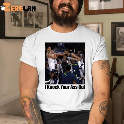 Kyle Anderson I Knock Your Ass Out Shirt