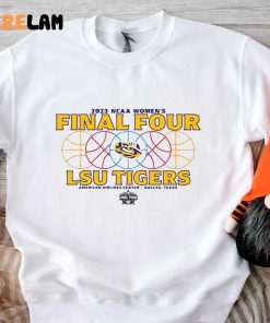 LSu Tigers 2023 Ncaa Women Final Four Shirt