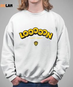 Looooon Ill Ride With Loon Forever Sweatshirt 1