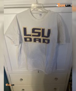 Lsu Dad shirt