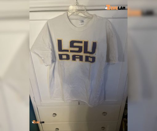 Lsu Dad shirt