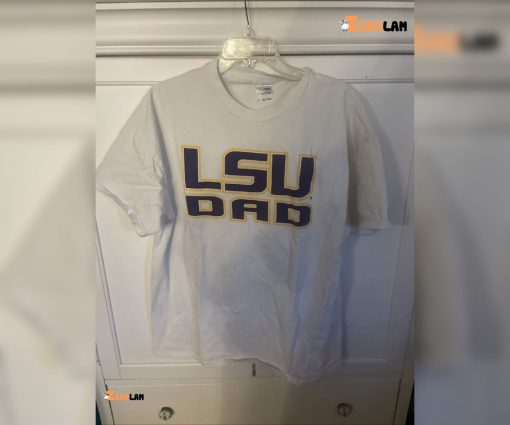 Lsu Dad shirt