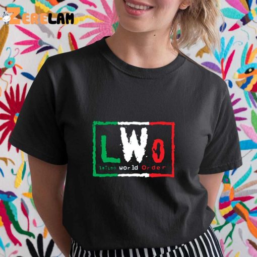Lwo Latino World Oder Shirt