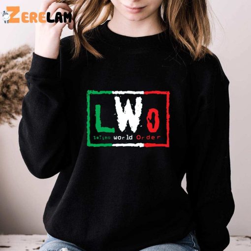 Lwo Latino World Oder Shirt