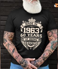 Made in 1963 60 years of being awesome Vintage shirt 3