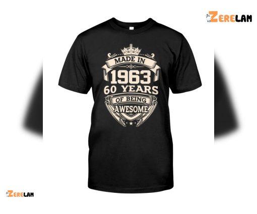 Made in 1963 60 years of being awesome Vintage shirt