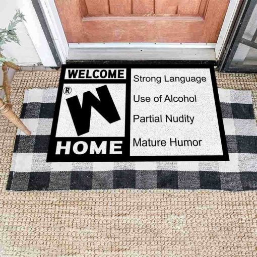 Mature Rating Welcome Home Strong Language Use Of Alcohol Doormat