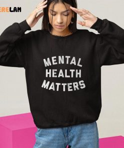 Mental Health Matters Shirt