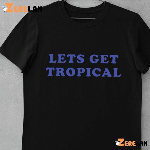 Mintzy Lets Get Tropical Shirt