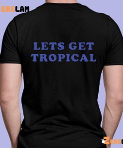 Mintzy Lets Get Tropical Shirt 3
