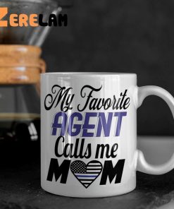 My Favorite Agent Call Me Mom Mug 2