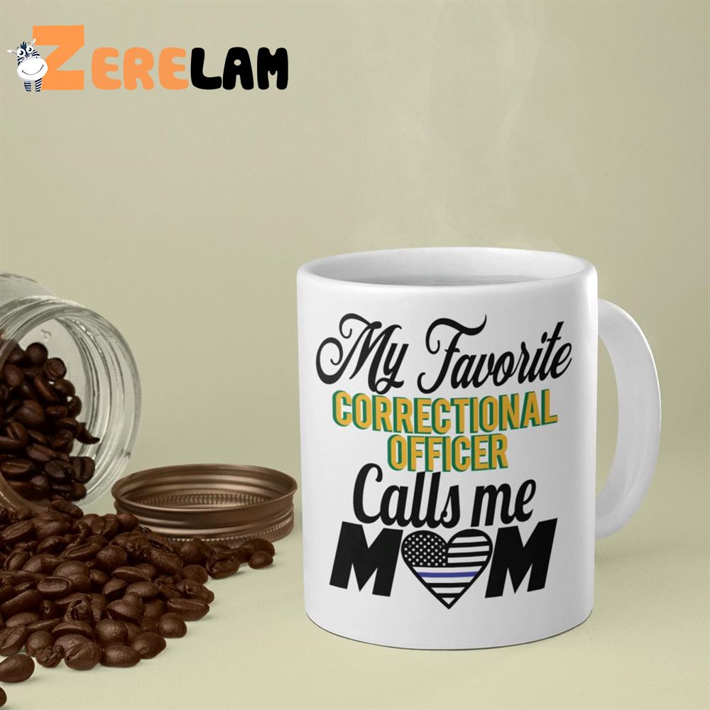 My Favorite Correctional Officer Call Me Mom Mug 2 1