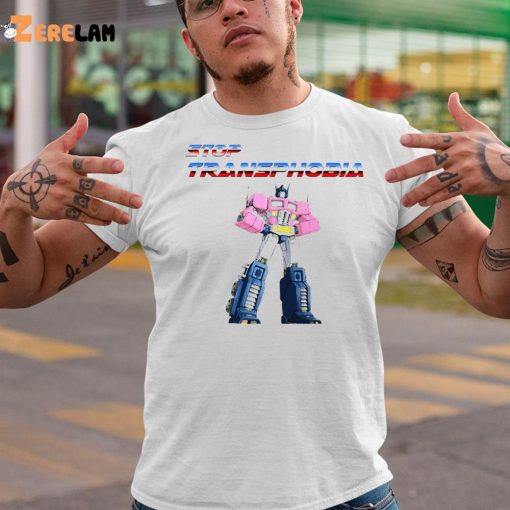 Optimus Stop Transphobia Transformers Shirt