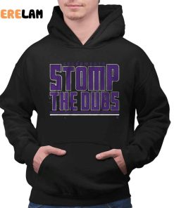 Sacramento Kings Stomp The Dubs Shirt 2 1