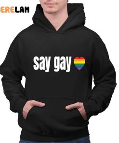 Say Gay LGBT Shirt 2 1