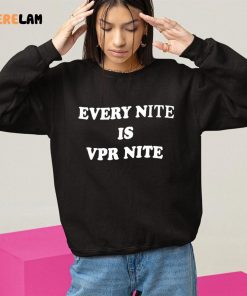 Scheana Shay Every Nite Is Vpr Nite Hoodie 10 1